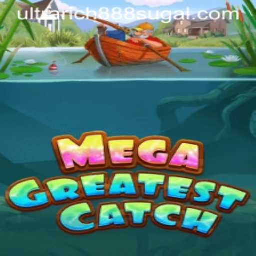 MegaGreatestCatch: A Dive into the Ultra Rich888 World